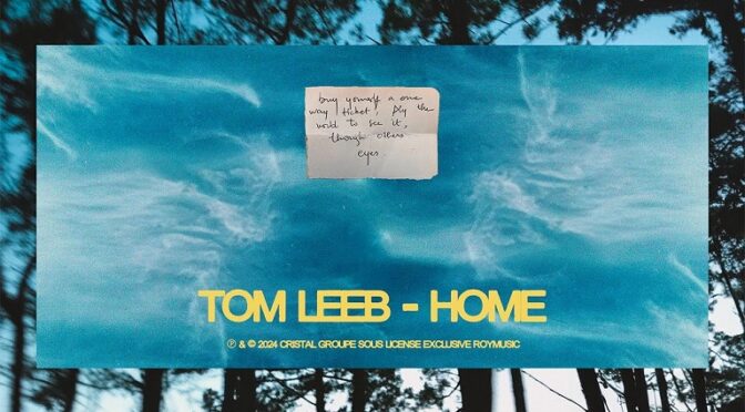 TOM LEEB FROM FRANCE FEELS VERY MUCH AT HOME WITH HIS NEW SONG