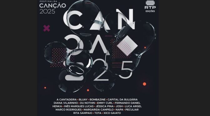 Portugal: Festival da Canção 2025 finalist songs